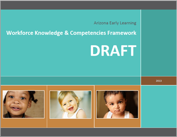 Arizona Early Learning Workforce Knowledge & Competencies Framework