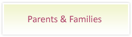 Parents & Families
